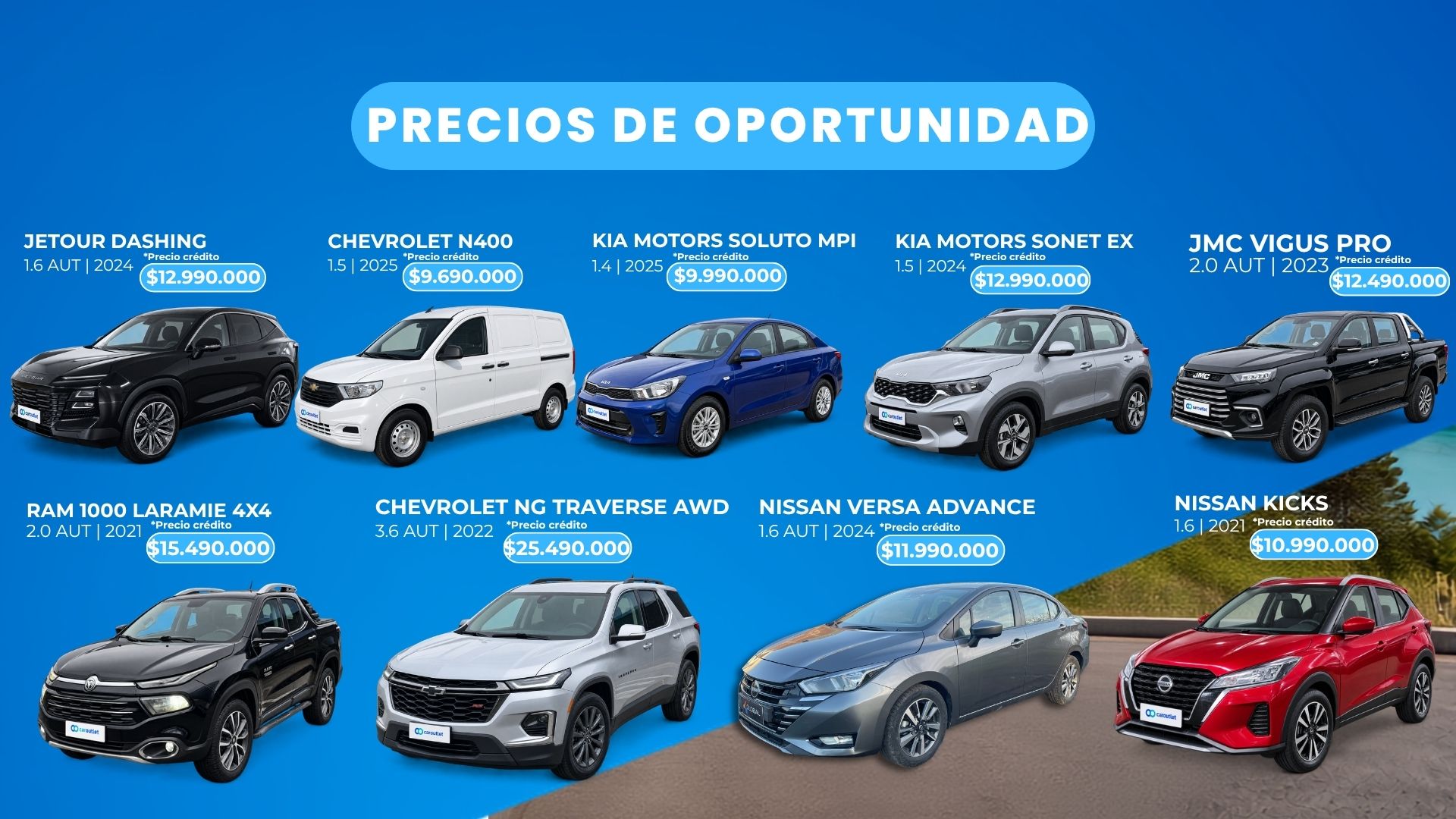 Precios de oportunidad de CarOutlet en autos usados: Jetour Dashing, Chevrolet N400, Kia Soluto, Kia Sonet, JMC Vigus Pro, RAM 1000 Laramie 4x4, Chevrolet Traverse AWD, Nissan Versa Advance y Nissan Kicks, con precios especiales con crédito.
